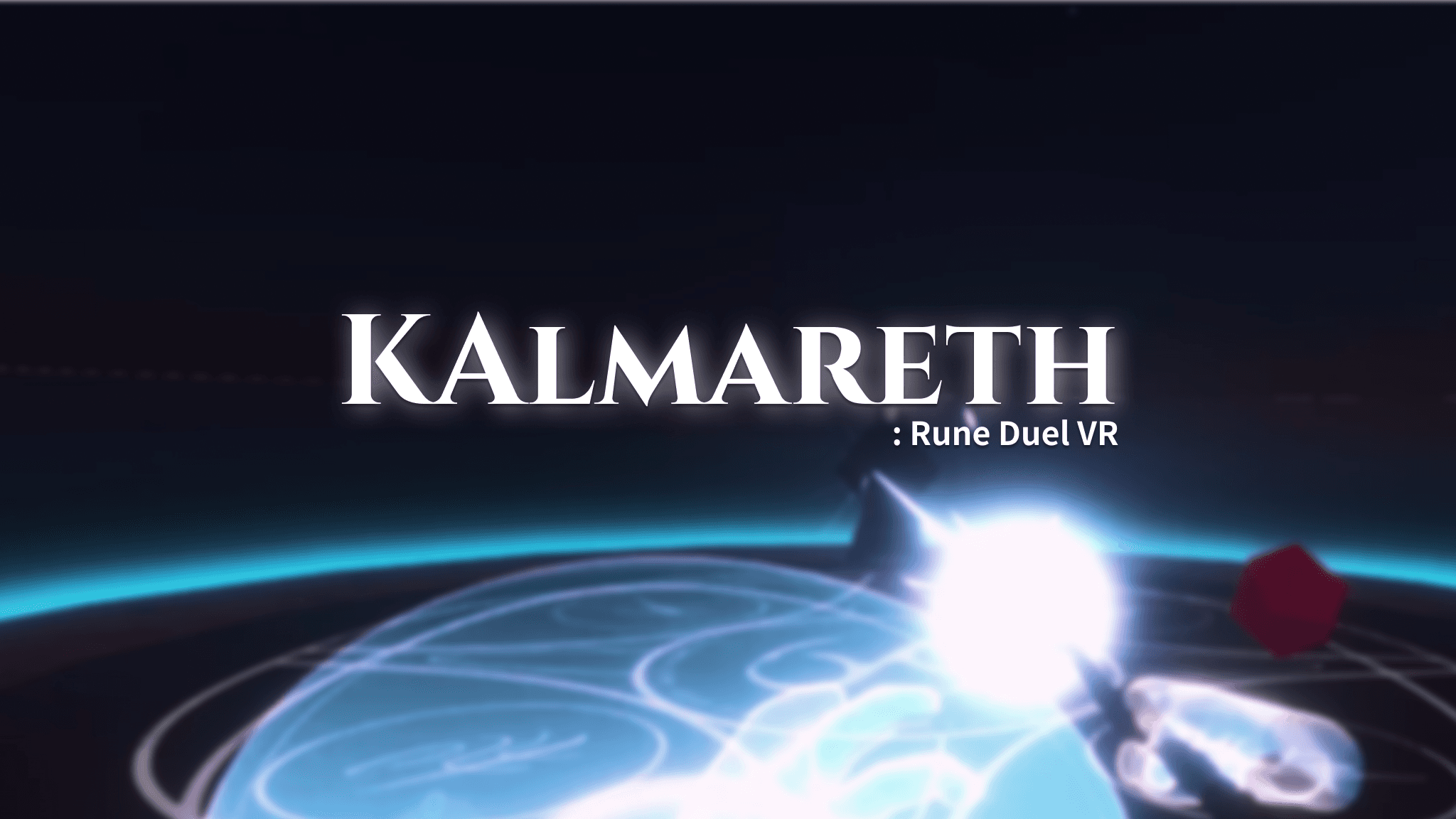Kalmareth: Rune Duel VR 타이틀 화면 — 룬 마법진 위에서 빛나는 결계와 대치하는 실루엣